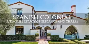 Spanish Colonial Architecture